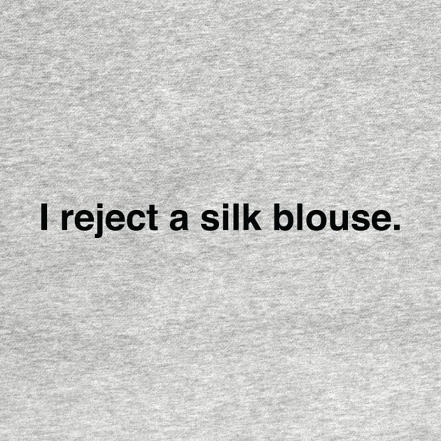 i reject a silk blouse by hharvey57